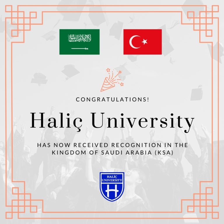 Haliç University is now recognized in Saudi Arabia🇹🇷🇸🇦